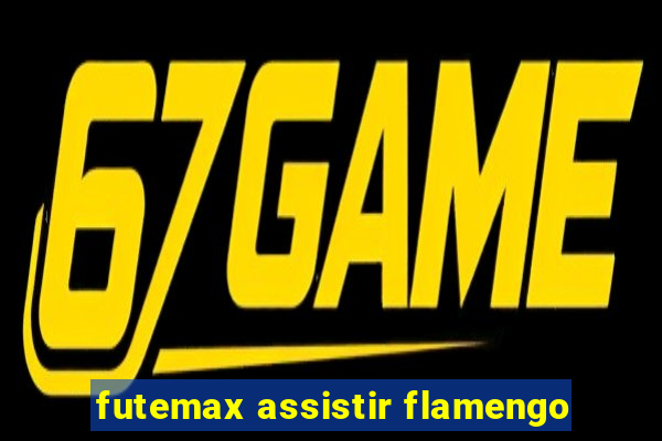 futemax assistir flamengo